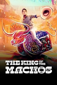 پوستر رسمی سریال El rey de los machos (2024)