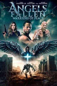 پوستر رسمی فیلم Angels Fallen: Warriors of Peace (2024)