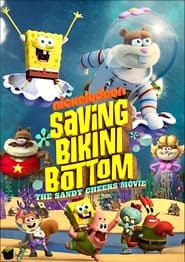 پوستر رسمی فیلم Saving Bikini Bottom: The Sandy Cheeks Movie (2024)