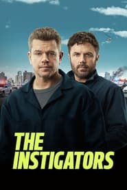 پوستر رسمی فیلم The Instigators (2024)