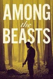 پوستر رسمی فیلم Among the Beasts (2023)