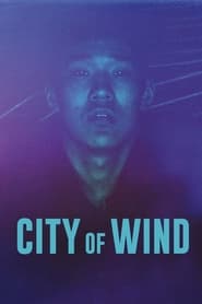پوستر رسمی فیلم City of Wind (2024)