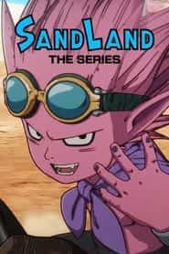 پوستر رسمی انیمه SAND LAND: THE SERIES (2024)
