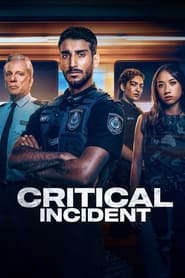 پوستر رسمی سریال Critical Incident (2024)