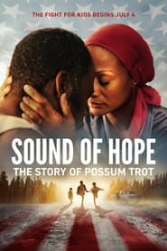 پوستر رسمی فیلم Sound of Hope: The Story of Possum Trot (2024)