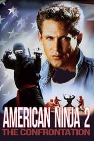 پوستر رسمی فیلم American Ninja 2: The Confrontation (1987)