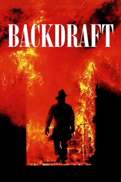 پوستر رسمی فیلم Backdraft (1991)
