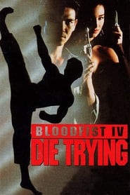 پوستر رسمی فیلم Bloodfist IV: Die Trying (1992)