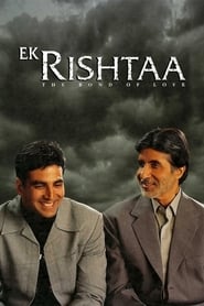 پوستر رسمی فیلم Ek Rishtaa: The Bond of Love (2001)