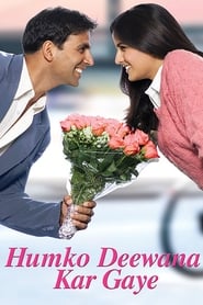 پوستر رسمی فیلم Humko Deewana Kar Gaye (2006)