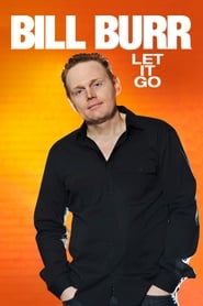 پوستر رسمی فیلم Bill Burr: Let It Go (2010)