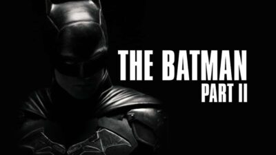 Teaser for The Batman Part II