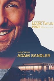 پوستر رسمی فیلم Adam Sandler: The Kennedy Center Mark Twain Prize (2023)
