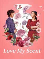 پوستر رسمی فیلم Love My Scent (2023)