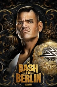 پوستر رسمی فیلم WWE Bash in Berlin (2024)