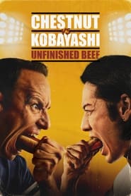 پوستر رسمی فیلم Chestnut vs. Kobayashi: Unfinished Beef (2024)