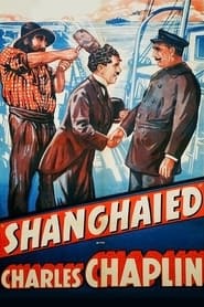پوستر رسمی فیلم Shanghaied (1915)