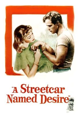 پوستر رسمی فیلم A Streetcar Named Desire (1951)