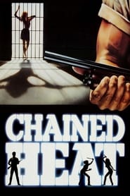 پوستر رسمی فیلم Chained Heat (1983)