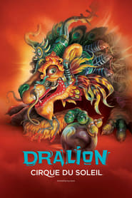 پوستر رسمی فیلم Cirque du Soleil: Dralion (2001)