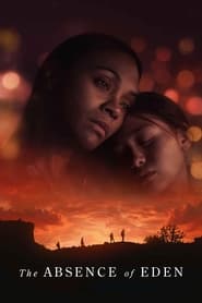 پوستر رسمی فیلم The Absence of Eden (2024)