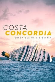 پوستر رسمی فیلم Costa Concordia: Chronicle of a Disaster (2022)
