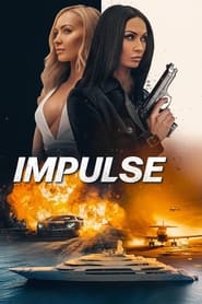 پوستر رسمی فیلم Impulse (2023)