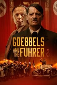 پوستر رسمی فیلم Goebbels and the Fuhrer (2024)