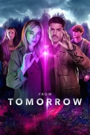 پوستر رسمی سریال From Tomorrow (2024)