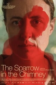 پوستر رسمی فیلم The Sparrow in the Chimney (2024)
