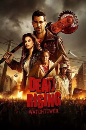 پوستر رسمی فیلم Dead Rising: Watchtower (2015)
