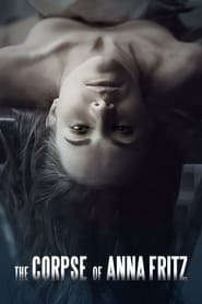 پوستر رسمی فیلم The Corpse of Anna Fritz (2015)