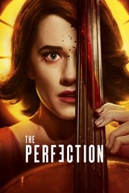 پوستر رسمی فیلم The Perfection (2018)