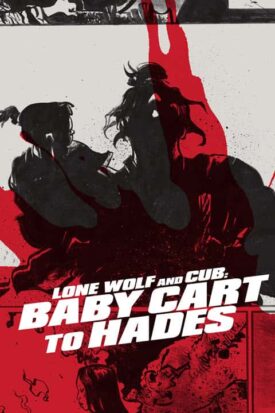 پوستر رسمی فیلم Lone Wolf and Cub: Baby Cart to Hades (1972)