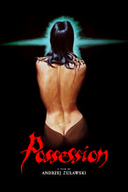 پوستر رسمی فیلم Possession (1981)