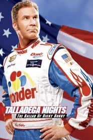 پوستر رسمی فیلم Talladega Nights: The Ballad of Ricky Bobby (2006)