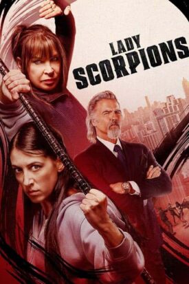 پوستر رسمی فیلم Lady Scorpions (2024)