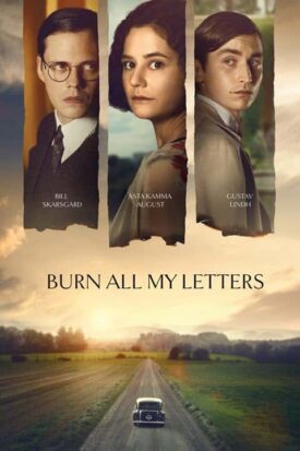 پوستر رسمی فیلم Burn All My Letters (2022)