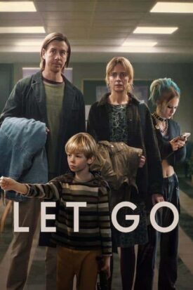 پوستر رسمی فیلم Let Go (2024)