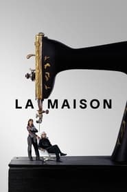 پوستر رسمی سریال La Maison (2024)