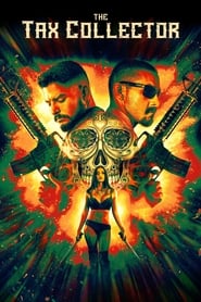 پوستر رسمی فیلم The Tax Collector (2020)