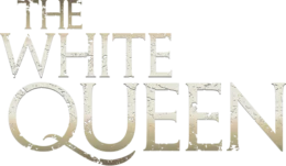 Official logo for سریال The White Queen (2013)
