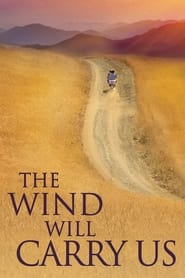 پوستر رسمی فیلم The Wind Will Carry Us (1999)