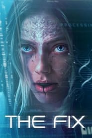 پوستر رسمی فیلم The Fix (2024)