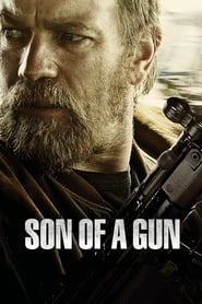 پوستر رسمی فیلم Son of a Gun (2014)