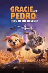 پوستر رسمی فیلم Gracie & Pedro: Pets to the Rescue (2024)