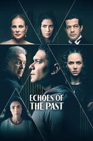 پوستر رسمی سریال Echoes of the Past (2024)