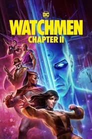 پوستر رسمی فیلم Watchmen: Chapter II (2024)