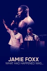 پوستر رسمی فیلم Jamie Foxx: What Had Happened Was... (2024)