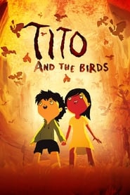پوستر رسمی فیلم Tito and the Birds (2019)